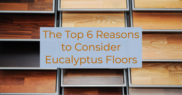 eucalyptus flooring vs bamboo flooring